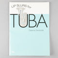 Lip Slurs for Tuba (Used)