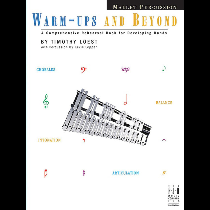 Warm-ups and Beyond - Mallet Percussion
