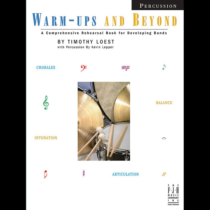 Warm-ups and Beyond - Percussion