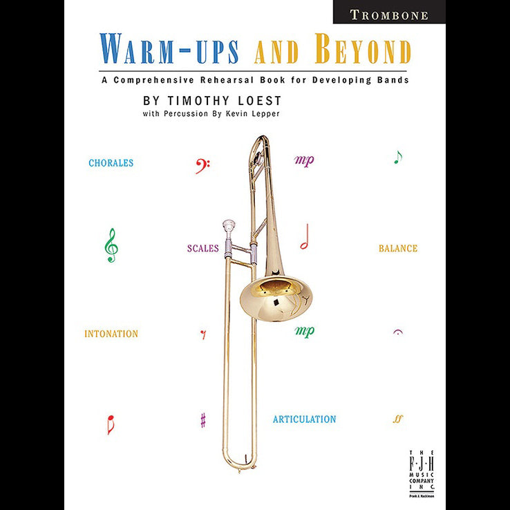 Warm-ups and Beyond - Trombone