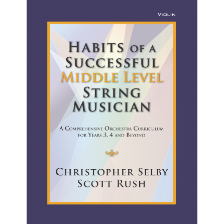 Habits of a Successful Middle Level String Musician Violin Book