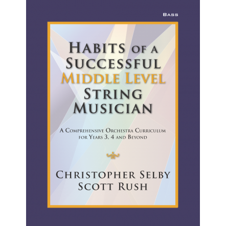 Habits of a Successful Middle Level String Musician Bass Book