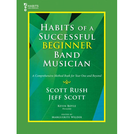 Habits of a Successful Beginning Band Musician Tenor Saxophone Book